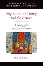 Télécharger le livre :  Augustine, the Trinity, and the Church