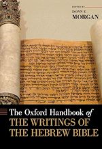 Télécharger le livre :  The Oxford Handbook of the Writings of the Hebrew Bible