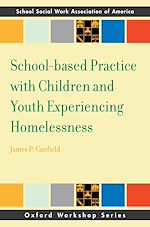 Télécharger le livre :  School-based Practice with Children and Youth Experiencing Homelessness