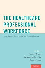 Télécharger le livre :  The Healthcare Professional Workforce