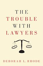 Télécharger le livre :  The Trouble with Lawyers