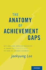 Télécharger le livre :  The Anatomy of Achievement Gaps