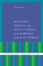 Télécharger le livre :  Discourse, Identity, and Social Change in the Marriage Equality Debates