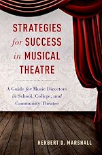 Télécharger le livre :  Strategies for Success in Musical Theatre