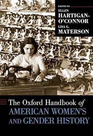 Téléchargez le livre :  The Oxford Handbook of American Women's and Gender History