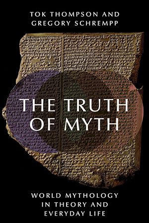 Téléchargez le livre :  The Truth of Myth