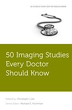 Télécharger le livre :  50 Imaging Studies Every Doctor Should Know