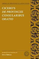 Télécharger le livre :  Cicero's De Provinciis Consularibus Oratio