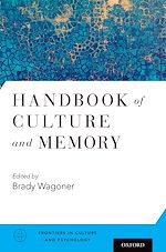Télécharger le livre :  Handbook of Culture and Memory