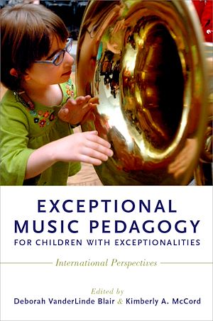 Téléchargez le livre :  Exceptional Music Pedagogy for Children with Exceptionalities
