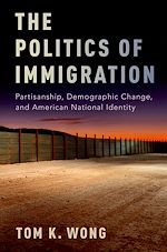 Télécharger le livre :  The Politics of Immigration