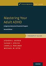 Télécharger le livre :  Mastering Your Adult ADHD
