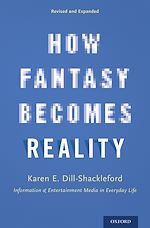 Télécharger le livre :  How Fantasy Becomes Reality