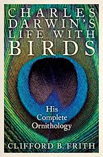 Télécharger le livre :  Charles Darwin's Life With Birds