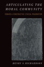 Télécharger le livre :  Articulating the Moral Community