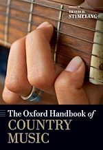 Télécharger le livre :  The Oxford Handbook of Country Music