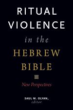 Download this eBook Ritual Violence in the Hebrew Bible