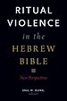 Télécharger le livre :  Ritual Violence in the Hebrew Bible