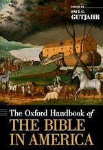 Télécharger le livre :  The Oxford Handbook of the Bible in America