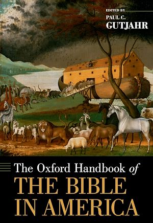 Téléchargez le livre :  The Oxford Handbook of the Bible in America