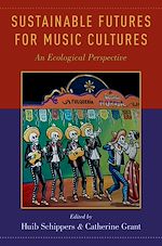 Télécharger le livre :  Sustainable Futures for Music Cultures