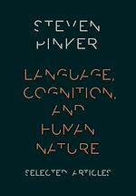 Télécharger le livre :  Language, Cognition, and Human Nature
