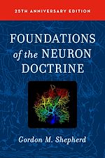 Télécharger le livre :  Foundations of the Neuron Doctrine