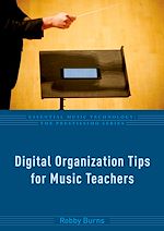Télécharger le livre :  Digital Organization Tips for Music Teachers