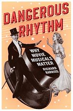 Télécharger le livre :  Dangerous Rhythm