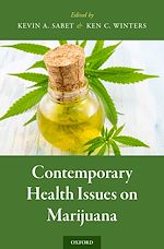 Télécharger le livre :  Contemporary Health Issues on Marijuana