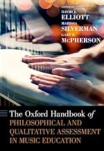 Télécharger le livre :  The Oxford Handbook of Philosophical and Qualitative Assessment in Music Education