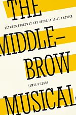 Télécharger le livre :  The Middlebrow Musical