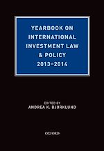 Télécharger le livre :  Yearbook on International Investment Law & Policy, 2013-2014