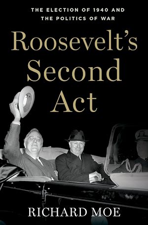 Téléchargez le livre :  Roosevelt's Second Act