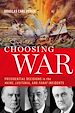 Télécharger le livre :  Choosing War