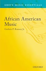 Télécharger le livre :  Grove Music Online African American Music