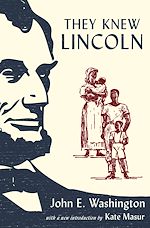 Télécharger le livre :  They Knew Lincoln
