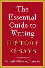 Télécharger le livre :  The Essential Guide to Writing History Essays