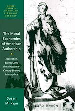 Télécharger le livre :  The Moral Economies of American Authorship