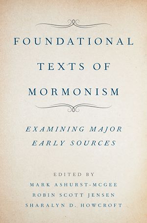 Téléchargez le livre :  Foundational Texts of Mormonism