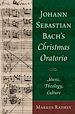 Télécharger le livre :  Johann Sebastian Bach's Christmas Oratorio