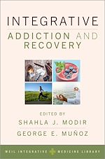 Télécharger le livre :  Integrative Addiction and Recovery