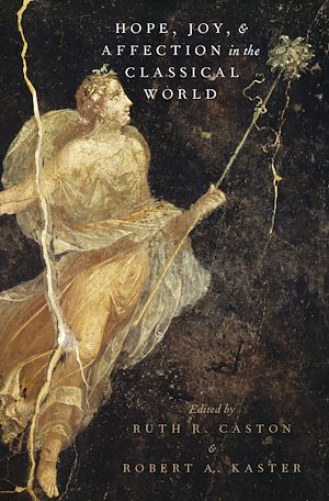 Téléchargez le livre :  Hope, Joy, and Affection in the Classical World