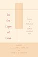 Télécharger le livre :  In the Lógos of Love