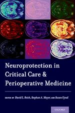 Télécharger le livre :  Neuroprotection in Critical Care and Perioperative Medicine