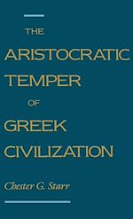 Télécharger le livre :  The Aristocratic Temper of Greek Civilization