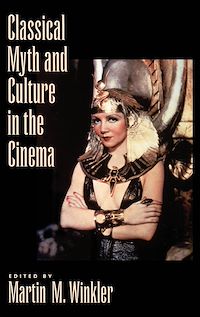 Téléchargez le livre :  Classical Myth and Culture in the Cinema