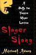Télécharger le livre :  Slayer Slang