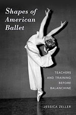 Télécharger le livre :  Shapes of American Ballet