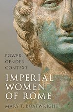 Télécharger le livre :  Imperial Women of Rome